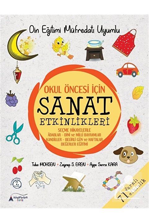 Genel Markalar Okul Öncesi Için Sanat Etkinlikleri (DİN EĞİTİMİ MÜFREDATI UYUMLU)