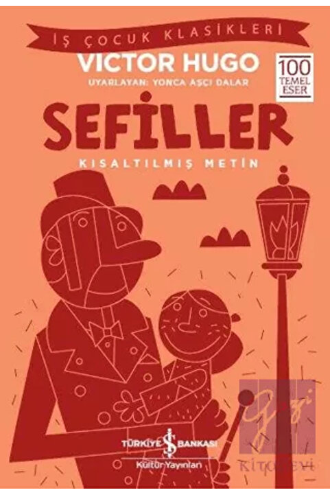 Türkiye İş Bankası Kültür Yayınları Sefiller (KISALTILMIŞ METİN)