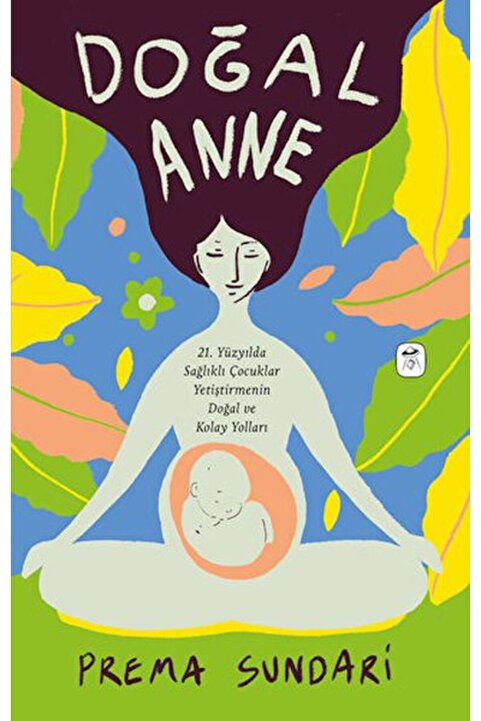 Timaş Yayınları Doğal Anne (resimli)