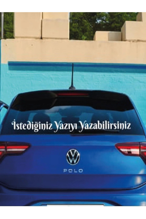 Genel Markalar Kişiye Özel Araç Arkası Cam Yazı Sticker 90 Cm Genişlik