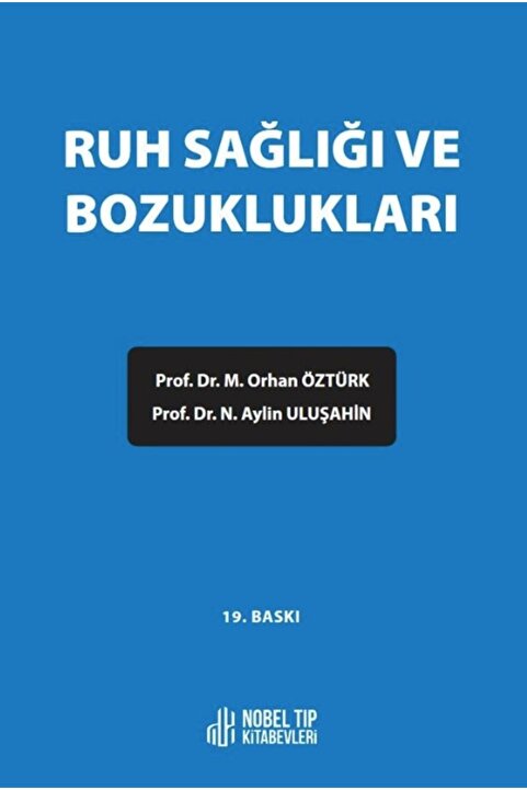 Nobel Tıp Kitabevi Ruh Sağlığı ve Bozuklukları