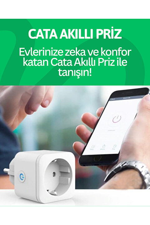 Cata AKILLI PRİZ CT-4010 İLE DÜNYANIN HER YERİNDEN HERŞEY KONTROL ALTINDA