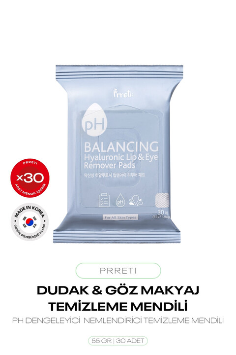 Prreti Dudak ve Göz Makyaj Temizleme Mendili Hyaluronic Acid PH Balancing Lip&Eye Remover Pads 30'lu