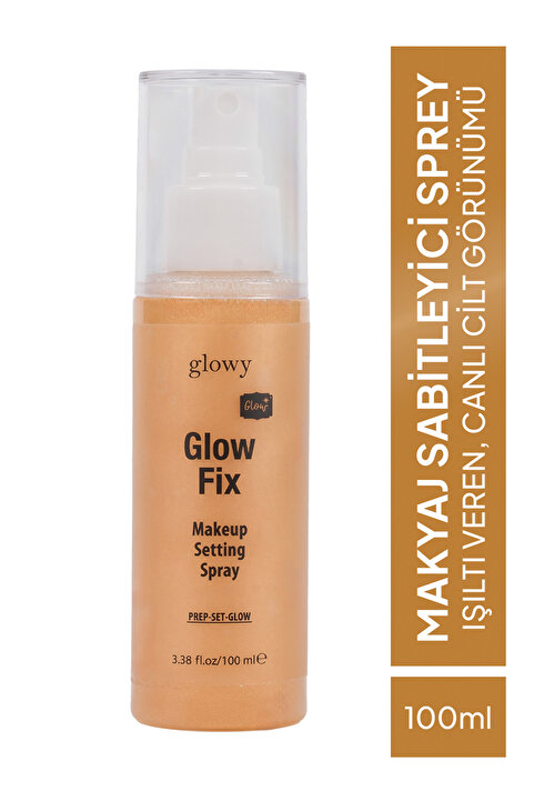 GLOWY Makyaj Sabitleyici Sprey Işıltı Veren Canlı Cilt Görünümü Glow Fix 100ml