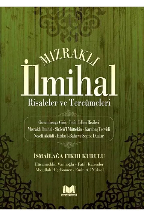 Kitap Kalbi Yayıncılık Mızraklı İlmihal Risaleler Ve Tercümeleri Kitap Kalbi