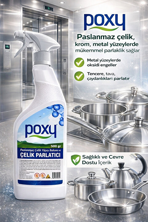 Poxy Çelik Parlatıcı 500 ml Asansör Parlatıcı Inox Krom Metal Çelik Parlatıcı 500 ml