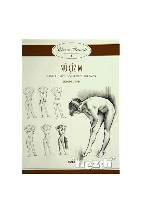 Beta Yayınevi Çizim Sanatı - 4 Nü Çizim