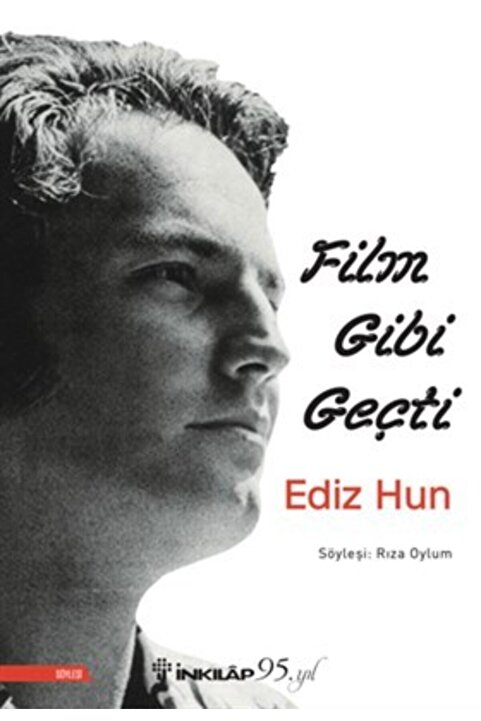 İnkılap Kitabevi Film Gibi Geçti Ediz Hun