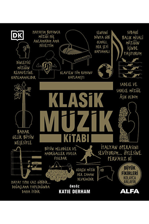 Alfa Yayınları Klasik Müzik Kitabı - Katie Derham