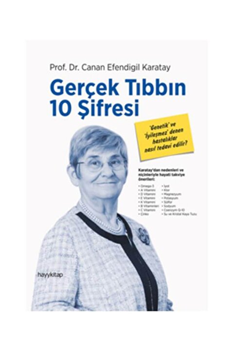 Hayykitap Gerçek Tıbbın 10 Şifresi Canan Efendigil Karatay - Canan Efendigil Karatay