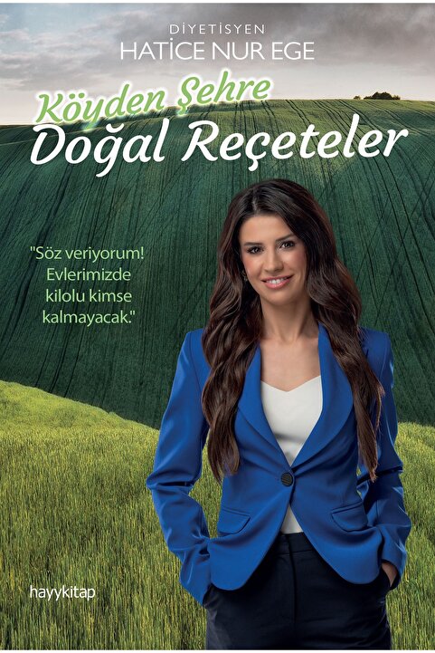 Hayykitap Köyden Şehre Doğal Reçeteler / Dyt. Hatice Nur Ege