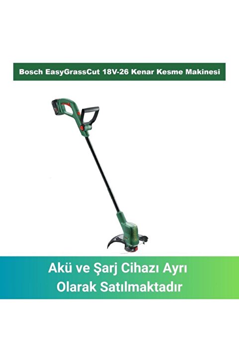 Bosch EasyGrassCut 18V-26 (Akü ve Şarj Yoktur) Kenar Kesme 06008C1C04