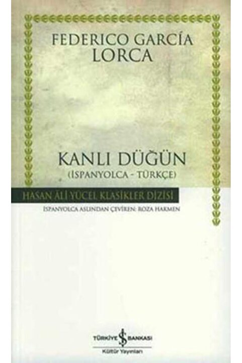 Türkiye İş Bankası Kültür Yayınları Kanlı Düğün İspanyolca - Türkçe