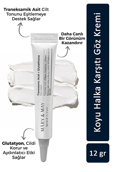Mary & May Tranexamic Acid+glutathion Koyu Halka Karşıtı Aydınlatıcı Göz Çevresi Kremi 12 Gr