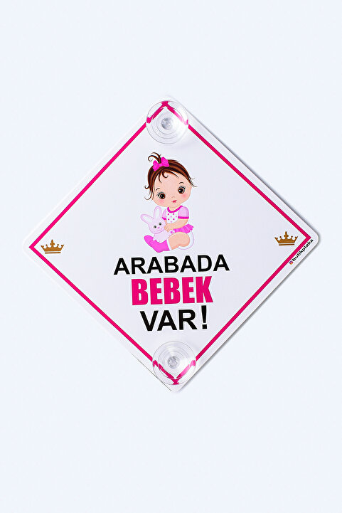 BUTİKPLAKA Dikkat Arabada Bebek Var/ 3 mm ikaz Levhası 15x15 Cm/ Tavşanlı Kız Bebek
