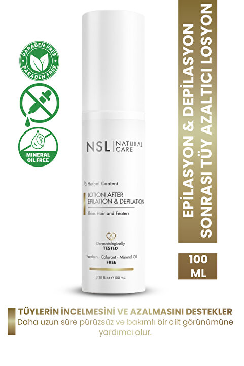 NSL NATURAL CARE Epilasyon Ve Depilasyon Sonrası Tüy Losyonu