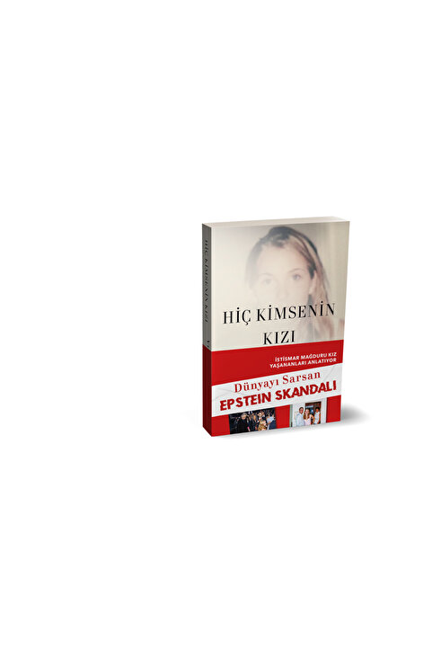 Kırmızı Kedi Yayınları Hiç Kimsenin Kızı / Dünyayı Sarsan Epstein Skandalı