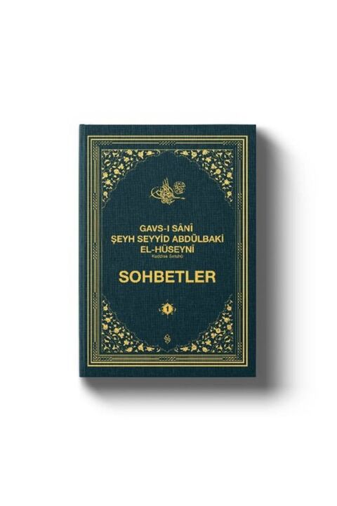 Semerkand Yayınları Gavsı Sani Şeyh Seyyid Abdülbaki El-Hüseyni (k.s.) Sohbetler - 1
