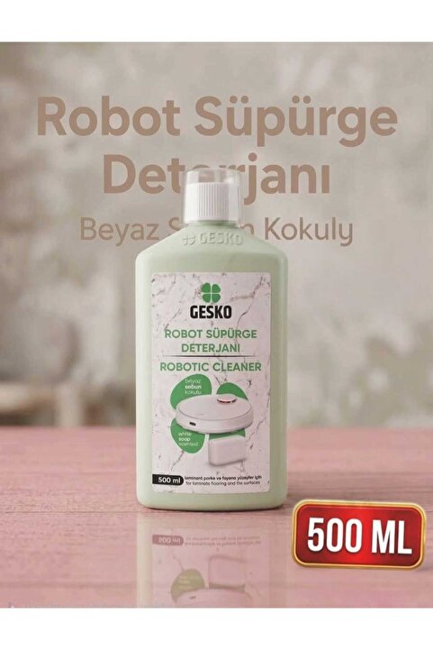 Gesko Robot Süpürge Deterjanı Beyaz Sabun Kokulu 500 ml