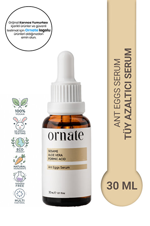 ORNATE Karınca Yumurtası Yağlı Tüy Azaltıcı Ve Tüy Serum 30ml %0.5 Formic Acid %10 Aloe Vera