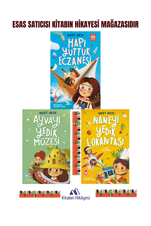 Timaş Çocuk Hapı Yuttuk Eczanesi, Naneyi Yedik Lokantas, Ayvayı Yedik Müzesi (kitap) Mert Arık