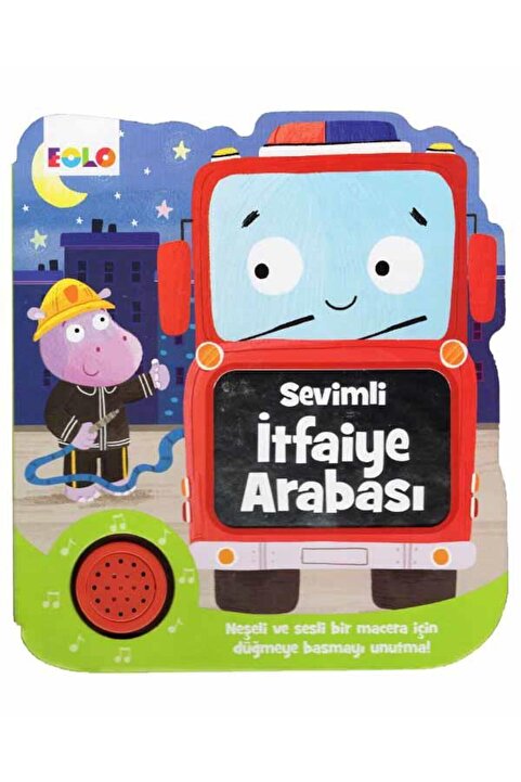 Genel Markalar Sesli Kitaplar Sevimli İtfaiye Arabası Yayınları