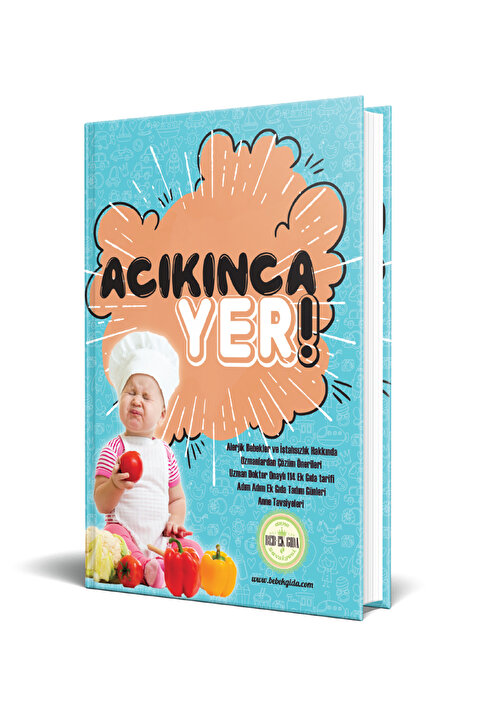 Bebeklik Yayınları Acıkınca Yer!
