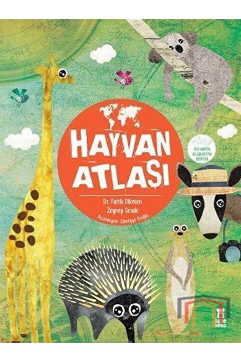 Taze Kitap Hayvan Atlası (ciltli) - - Fatih Dikmen & Zeynep Sevde Kitabı