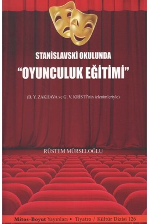 Mitos Boyut Yayınları Stanislavski Okulunda "Oyunculuk Eğitimi" / Mitos Boyut Yayınları / 9786054465354