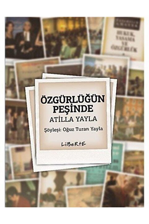 Genel Markalar Özgürlüğün Peşinde Atilla Yayla
