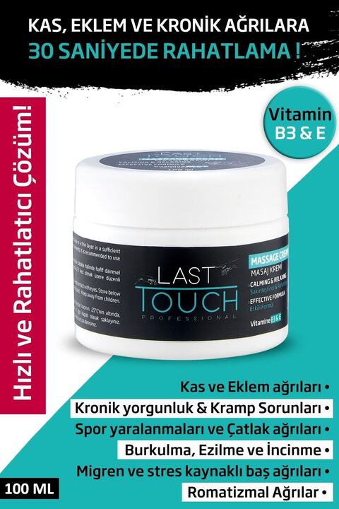 LAST TOUCH Ağrı Ve Masaj Kremi 100 Ml (kas, Eklem Ve Kronik Ağrılar) Vitamin B3 & E