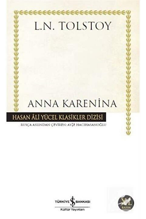Türkiye İş Bankası Kültür Yayınları Anna Karenina / Lev Nikolayeviç Tolstoy