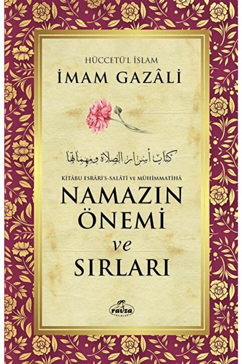Ravza Yayınları Namazın Önemi Ve Sırları İmam Gazali