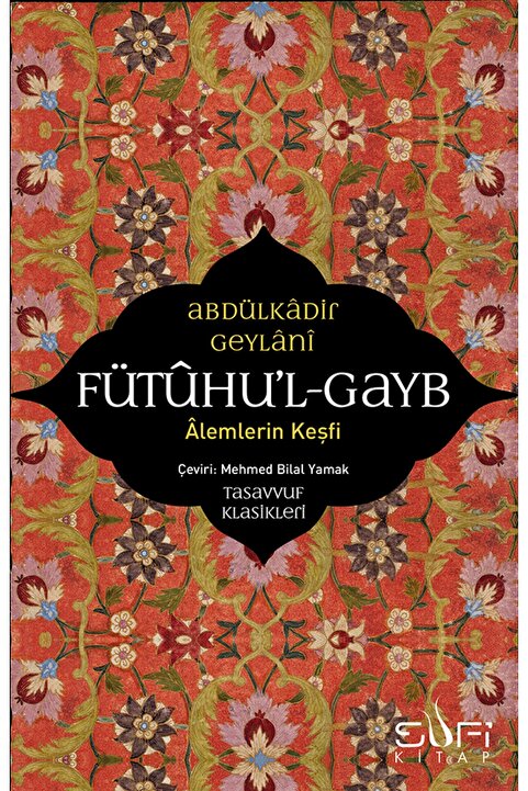 Timaş Yayınları Fütuhul Gayb