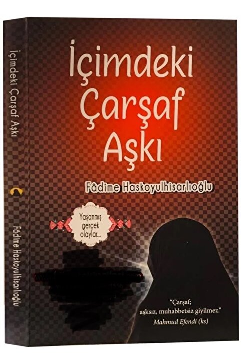 Genel Markalar Içimdeki Çarşaf Aşkı, Fadime Haskoyulhisarlıoğlu