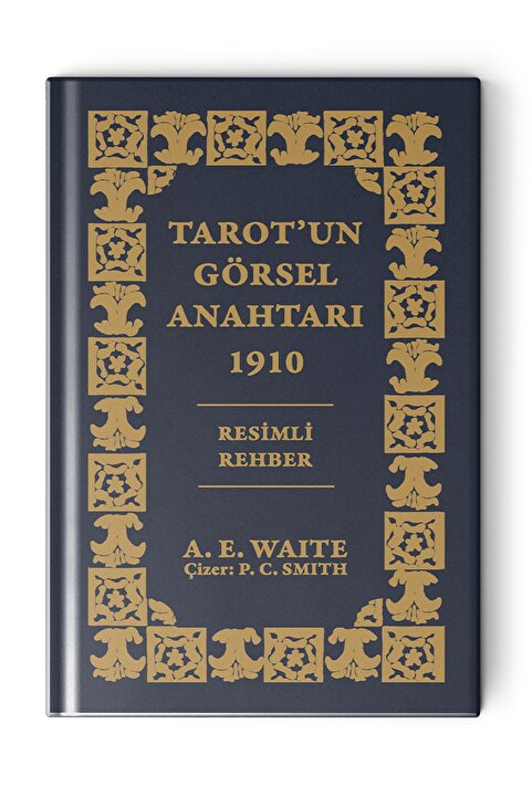Ekorp Kitap Tarot'un Görsel Anahtarı Ciltsiz - Arthur Edward Waite - Temel Başlangıç Tarot Rehberi