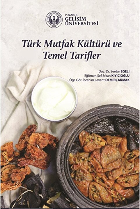 Genel Markalar Türk Mutfak Kültürü Ve Temel Tarifler / / 978605482