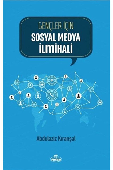 Ravza Yayınları Gençler İçin Sosyal Medya İlmihali