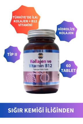 Kolajen Ve Vitamin B12 Takviye Edici Gıda 60 Tablet