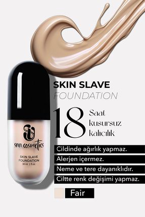 Skin Slave Fair Fondöten - 30 Ml