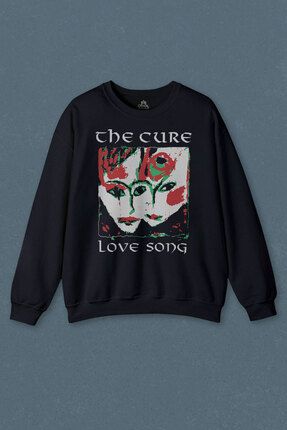 so cool Lacivert Sweatshirt The Cure Lovesong Love Song Rock Music Band Bask l Unisex Sweat