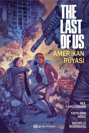 The Last Of Us: Amerikan Rüyası - Faith Erin Hicks 9786254140341