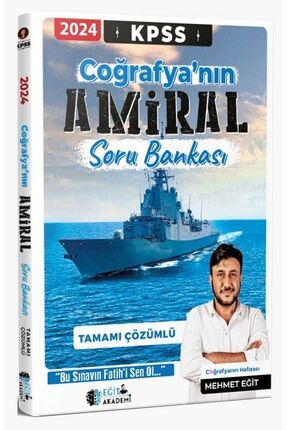 2024 Kpss Coğrafyanın Amiral Soru Bankası Çözümlü - Mehmet Eğit