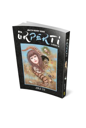 Ürperti - Junji İto Başyapıt Seçkisi