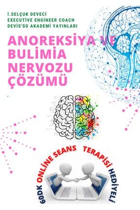 Hayat Elimde Anoreksiya Ve Bulimia Nervozu Eğitimi 60dk Online Seans Terapisi Hediyeli 1