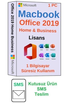 Macbook - Office 2019 Home Business Lisans - 1 PC - Süresiz- SMS Teslimat