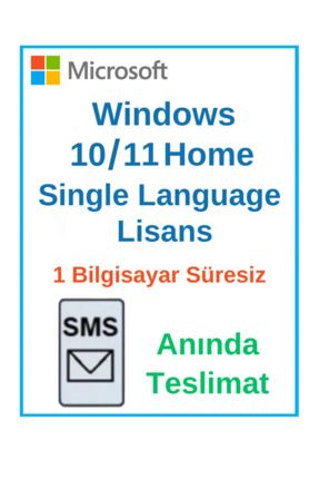 Windows 10 Ve Windows 11 Home Single Language Lisans - 1pc - Anında Sms Teslimat