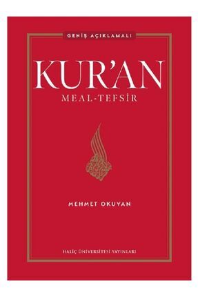 Kur'an Meal - Tefsir / Geniş Açıklamalı Yeni Baskı 2022 - Ciltli - Mehmet Okuyan