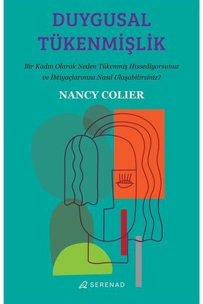 Duygusal Tükenmişlik - Nancy Colier