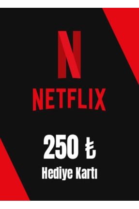 Netflix 250 TL Hediye Kartı